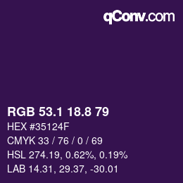 カラーコード: RGB 53.1 18.8 79 | qconv.com