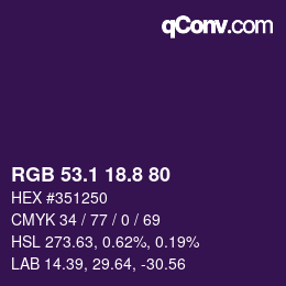 カラーコード: RGB 53.1 18.8 80 | qconv.com