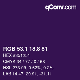 カラーコード: RGB 53.1 18.8 81 | qconv.com