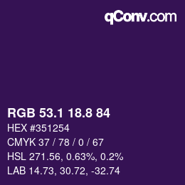 カラーコード: RGB 53.1 18.8 84 | qconv.com