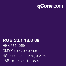 カラーコード: RGB 53.1 18.8 89 | qconv.com