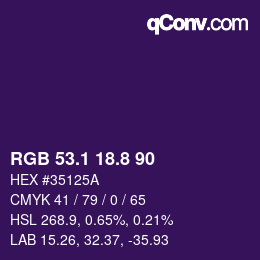 カラーコード: RGB 53.1 18.8 90 | qconv.com
