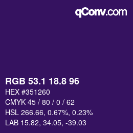 カラーコード: RGB 53.1 18.8 96 | qconv.com