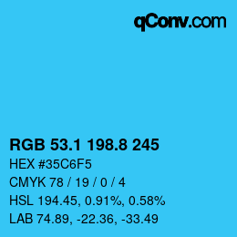 カラーコード: RGB 53.1 198.8 245 | qconv.com