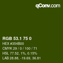 カラーコード: RGB 53.1 75 0 | qconv.com