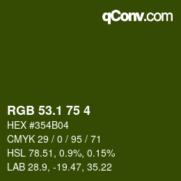 カラーコード: RGB 53.1 75 4 | qconv.com