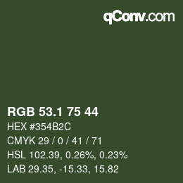 カラーコード: RGB 53.1 75 44 | qconv.com