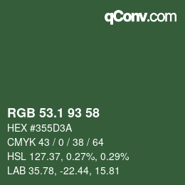 カラーコード: RGB 53.1 93 58 | qconv.com