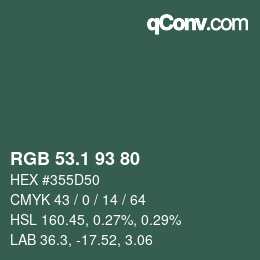 カラーコード: RGB 53.1 93 80 | qconv.com