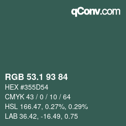 カラーコード: RGB 53.1 93 84 | qconv.com