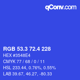 カラーコード: RGB 53.3 72.4 228 | qconv.com