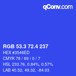 カラーコード: RGB 53.3 72.4 237 | qconv.com