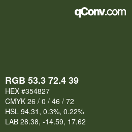 カラーコード: RGB 53.3 72.4 39 | qconv.com