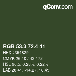 カラーコード: RGB 53.3 72.4 41 | qconv.com