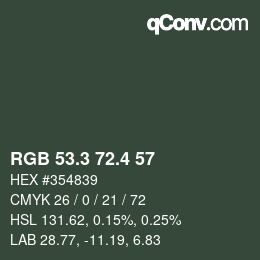 カラーコード: RGB 53.3 72.4 57 | qconv.com