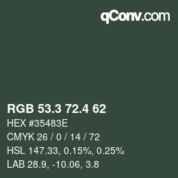 カラーコード: RGB 53.3 72.4 62 | qconv.com