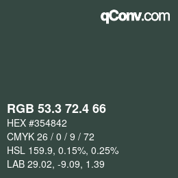 カラーコード: RGB 53.3 72.4 66 | qconv.com
