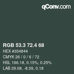 カラーコード: RGB 53.3 72.4 68 | qconv.com