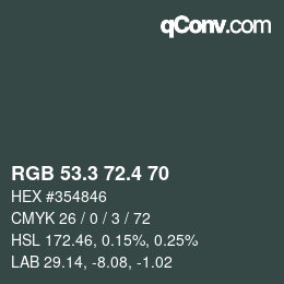 カラーコード: RGB 53.3 72.4 70 | qconv.com
