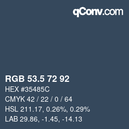 Color code: RGB 53.5 72 92 | qconv.com