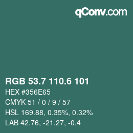カラーコード: RGB 53.7 110.6 101 | qconv.com