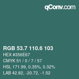 カラーコード: RGB 53.7 110.6 103 | qconv.com