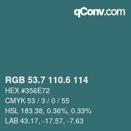 カラーコード: RGB 53.7 110.6 114 | qconv.com