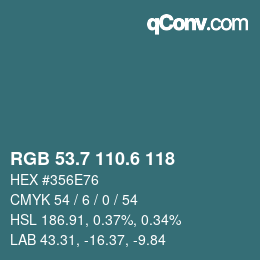 カラーコード: RGB 53.7 110.6 118 | qconv.com