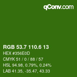 カラーコード: RGB 53.7 110.6 13 | qconv.com