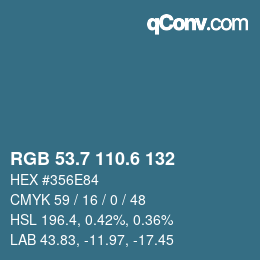 カラーコード: RGB 53.7 110.6 132 | qconv.com