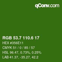 カラーコード: RGB 53.7 110.6 17 | qconv.com