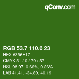 カラーコード: RGB 53.7 110.6 23 | qconv.com