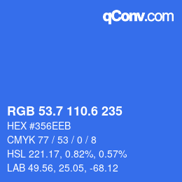 カラーコード: RGB 53.7 110.6 235 | qconv.com