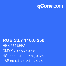 カラーコード: RGB 53.7 110.6 250 | qconv.com