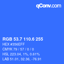 カラーコード: RGB 53.7 110.6 255 | qconv.com