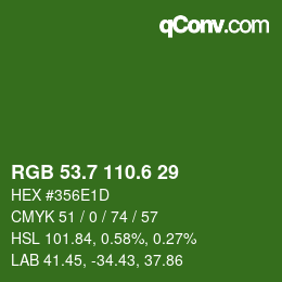 カラーコード: RGB 53.7 110.6 29 | qconv.com