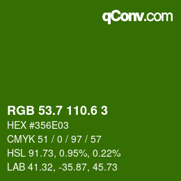 カラーコード: RGB 53.7 110.6 3 | qconv.com
