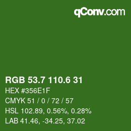 カラーコード: RGB 53.7 110.6 31 | qconv.com