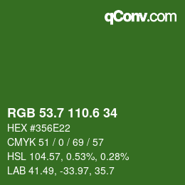カラーコード: RGB 53.7 110.6 34 | qconv.com