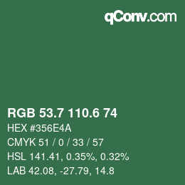 カラーコード: RGB 53.7 110.6 74 | qconv.com
