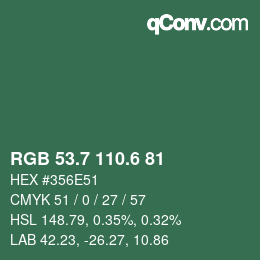 カラーコード: RGB 53.7 110.6 81 | qconv.com