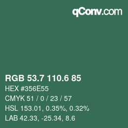 カラーコード: RGB 53.7 110.6 85 | qconv.com