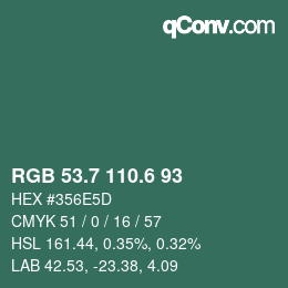 カラーコード: RGB 53.7 110.6 93 | qconv.com