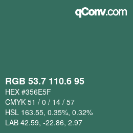 カラーコード: RGB 53.7 110.6 95 | qconv.com