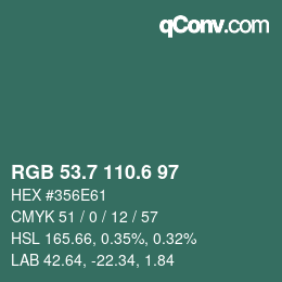 カラーコード: RGB 53.7 110.6 97 | qconv.com