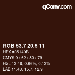カラーコード: RGB 53.7 20.6 11 | qconv.com