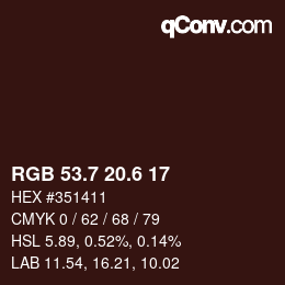 カラーコード: RGB 53.7 20.6 17 | qconv.com