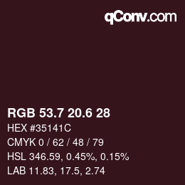 カラーコード: RGB 53.7 20.6 28 | qconv.com