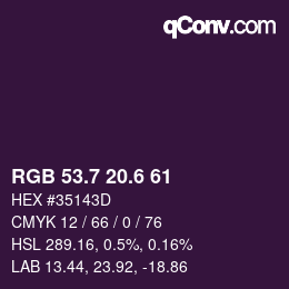 カラーコード: RGB 53.7 20.6 61 | qconv.com