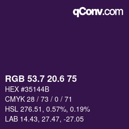 カラーコード: RGB 53.7 20.6 75 | qconv.com